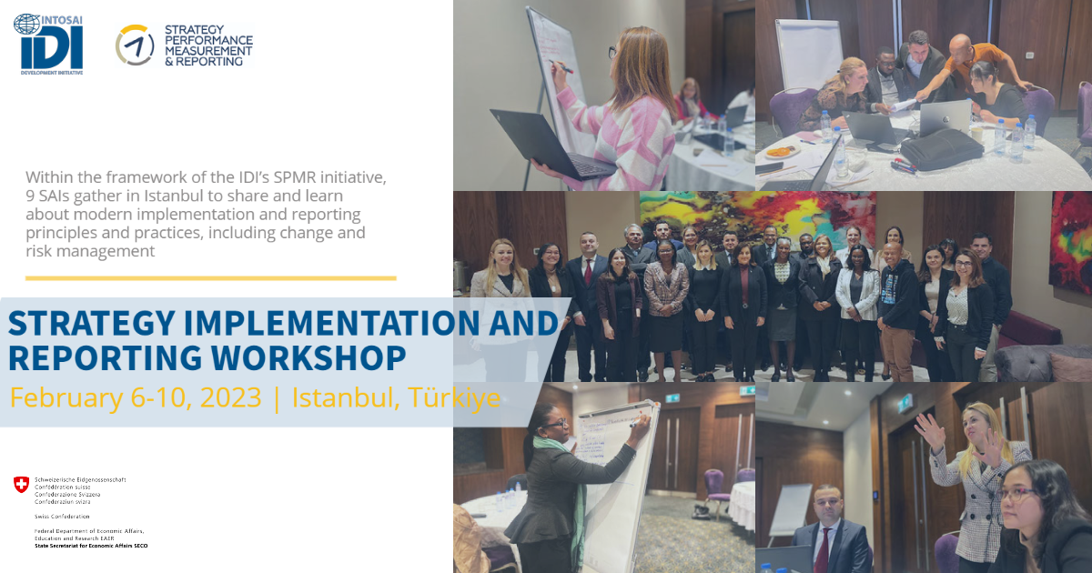 SPMR Round 2 participant SAIs gather in Istanbul at the Strategy Implementation and Reporting workshop, 6-10 February 2023