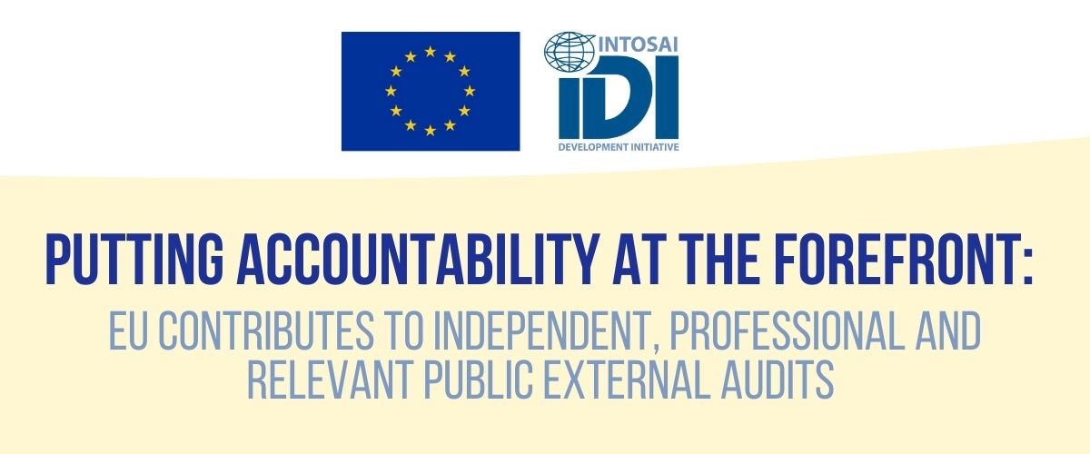 Putting accountability at the forefront: EU contributes to independent, professional and relevant public external audits 