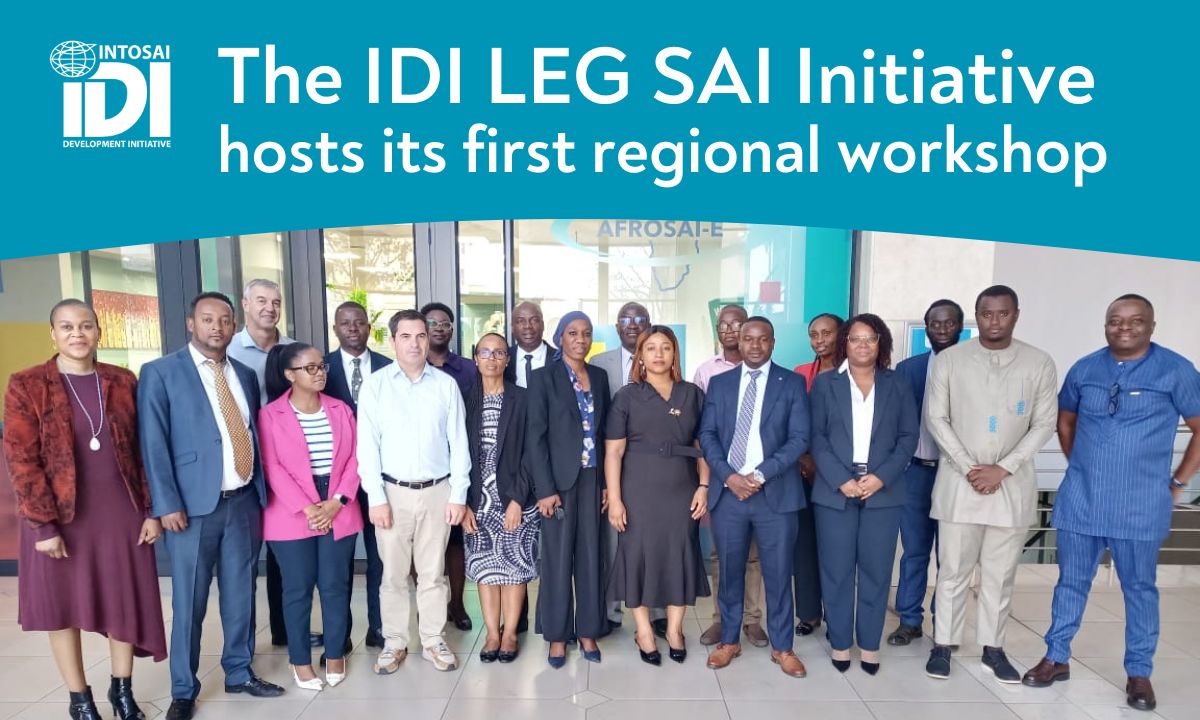 IDI's Strengthening Legal Units within SAIs (LEG SAI) Initiative hosts its first regional workshop