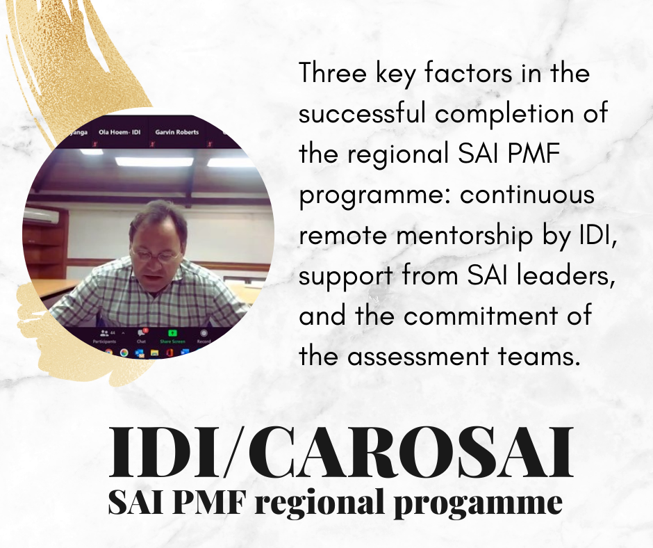 IDI and CAROSAI celebrate the successful completion of their SAI PMF Facilitation Programme.  