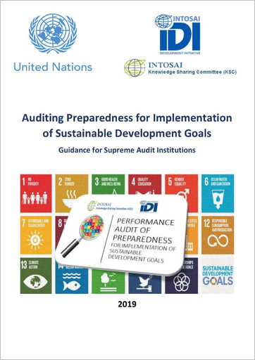 Auditing Preparedness for Implementation of Sustainable Development Goals: Guidance for Supreme Audit Institutions (Version 1)