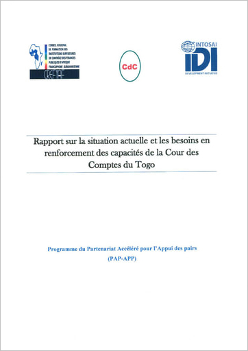 Rapport sur la situation actuelle et les besoins en renforcement des capacitès de la Cour des Comptes du Togo