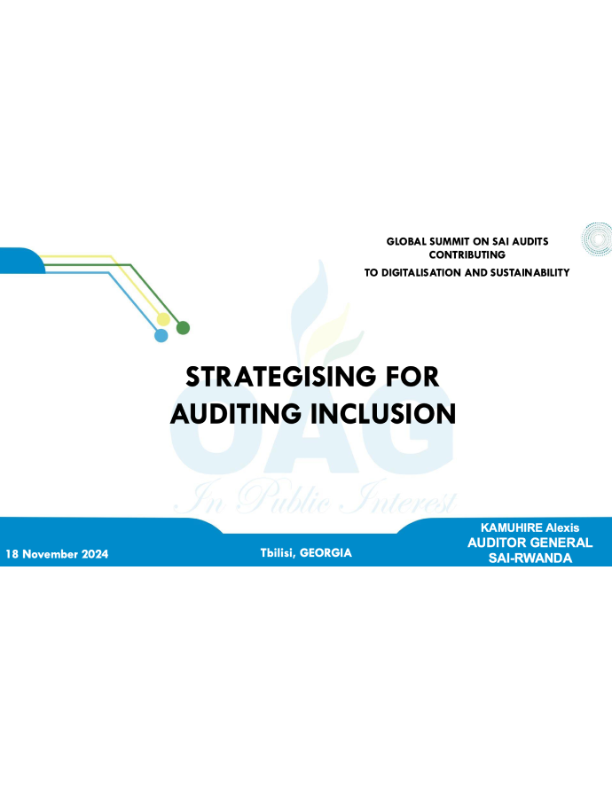 2 1 AG Presentation Auditing Inclusion (SAI Rwanda)