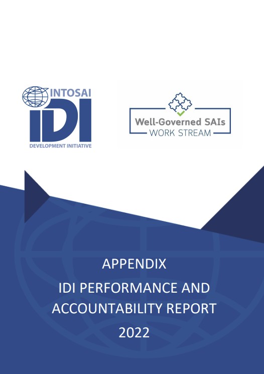 IDI Performance and Accountability Report 2022 Appendix: Well Governed SAIs