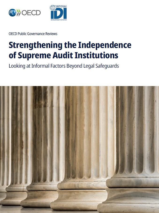 IDI-OECD Global Project on SAI Independence Report: Strengthening the Independence of Supreme Audit Institutions (English)
