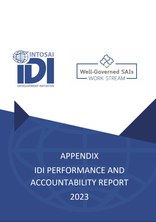 IDI Performance and Accountability Report 2023 Appendix: Well-Governed SAIs