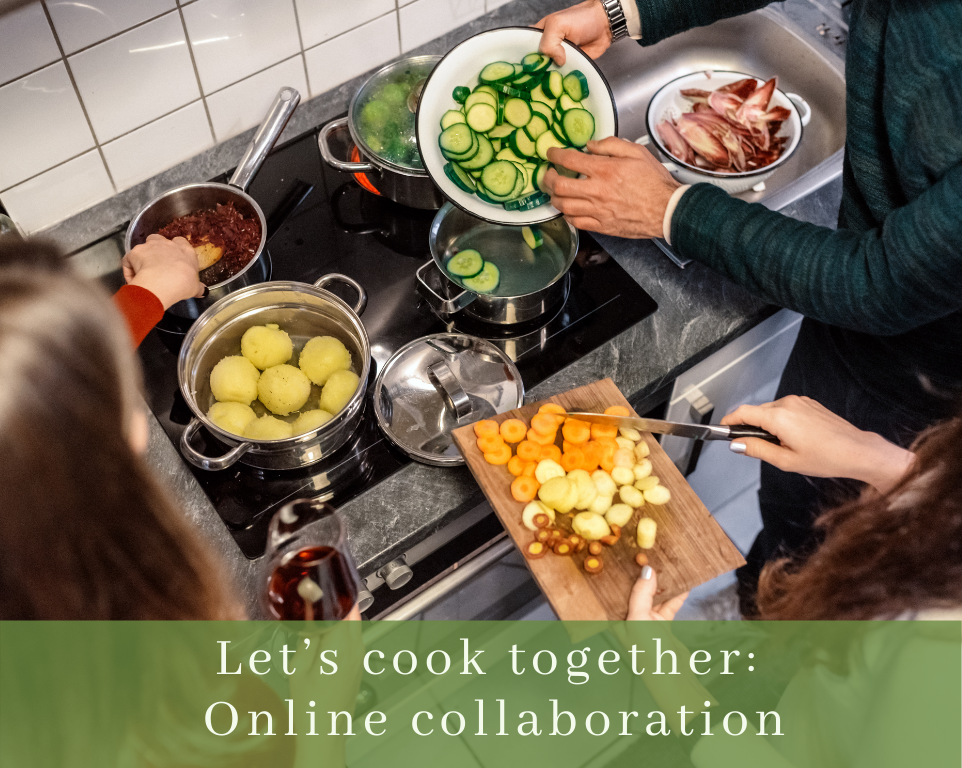 Healthy Interactions – Let’s cook together : Online collaboration