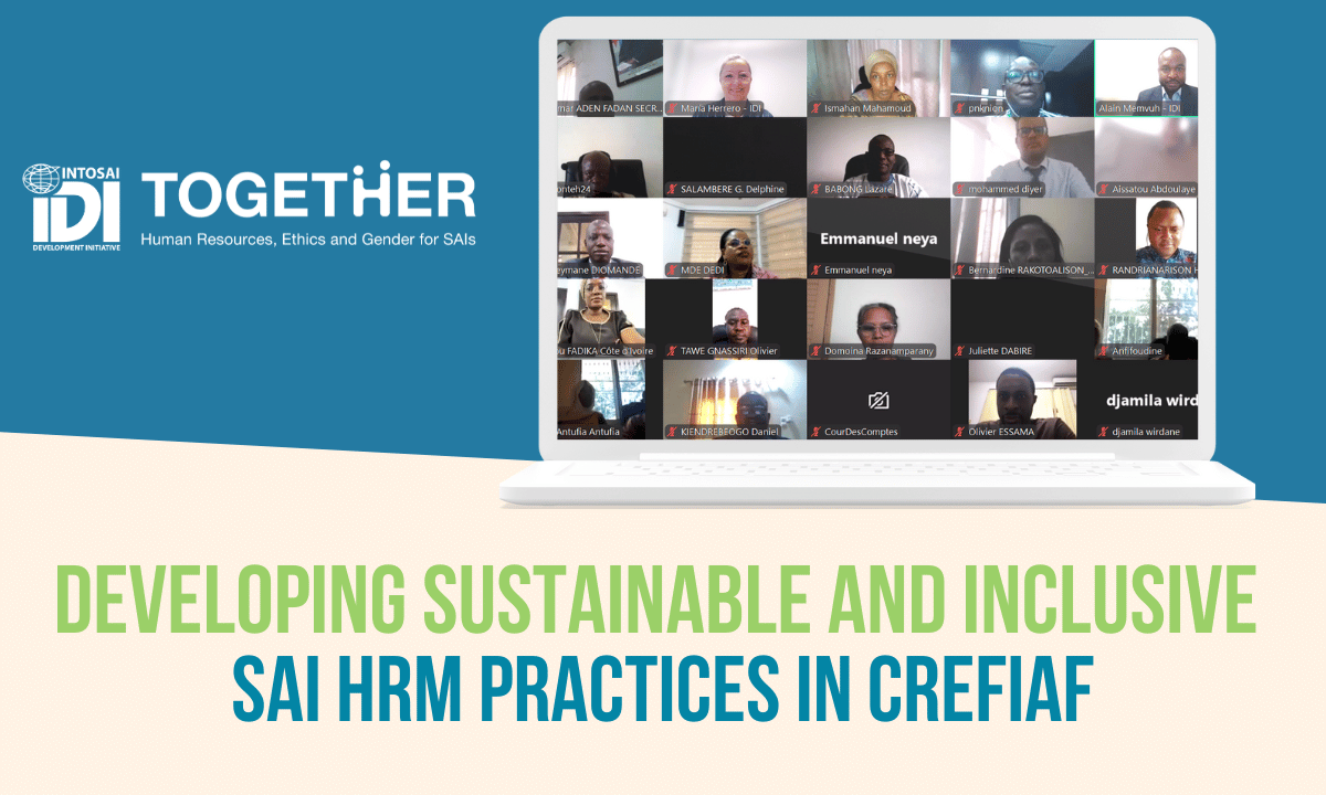 Developing Sustainable and Inclusive SAI HRM Practices: IDI Responds to French-Speaking African SAIs’ Needs Through TOGETHER Initiative