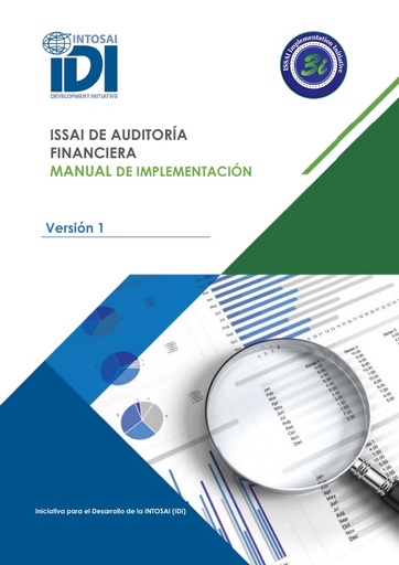 Financial Audit ISSAI Implementation Handbook Version 1 (Spanish)