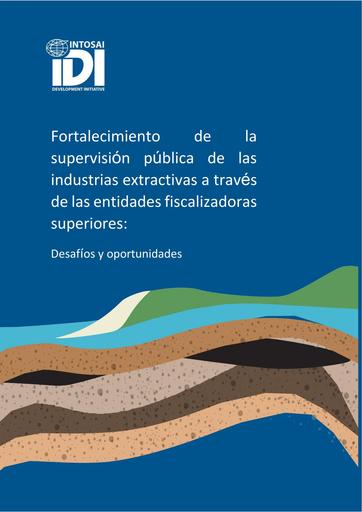 IDI Study on Oversight of Extractive Industries  Spanish final